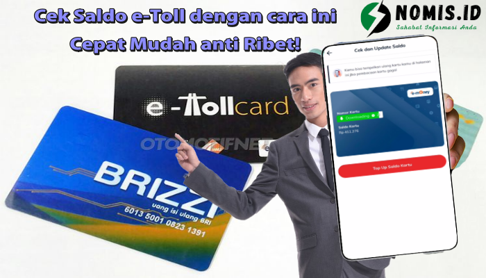 Cara Cek Saldo e-Toll Termudah