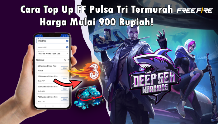 Cara Top Up FF Pulsa Tri Termurah