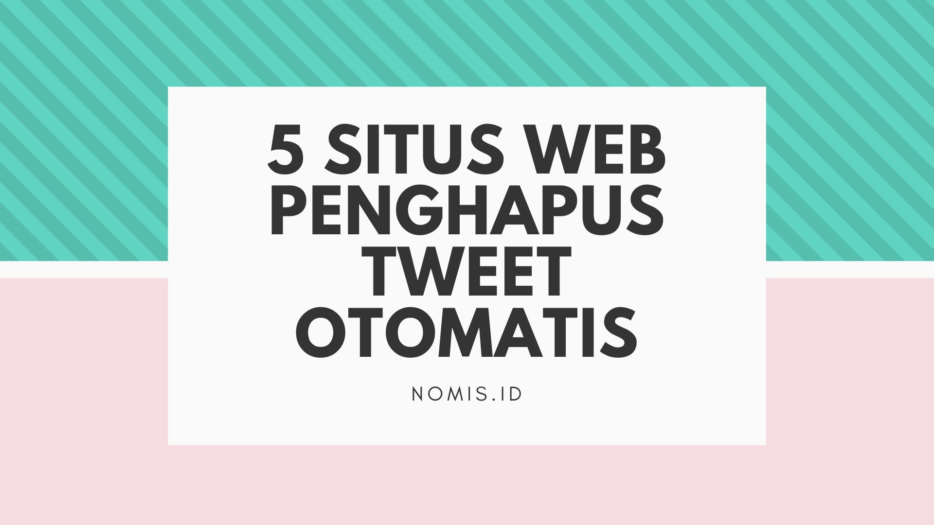situs web penghapus tweet otomatis