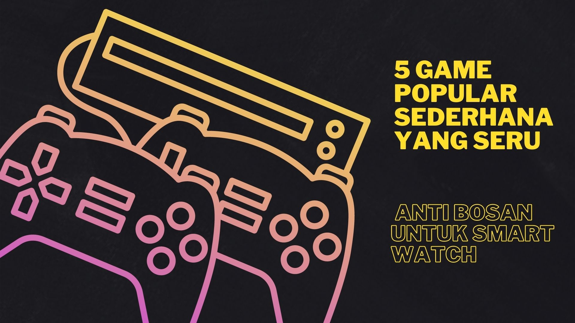 game popular sederhana seru