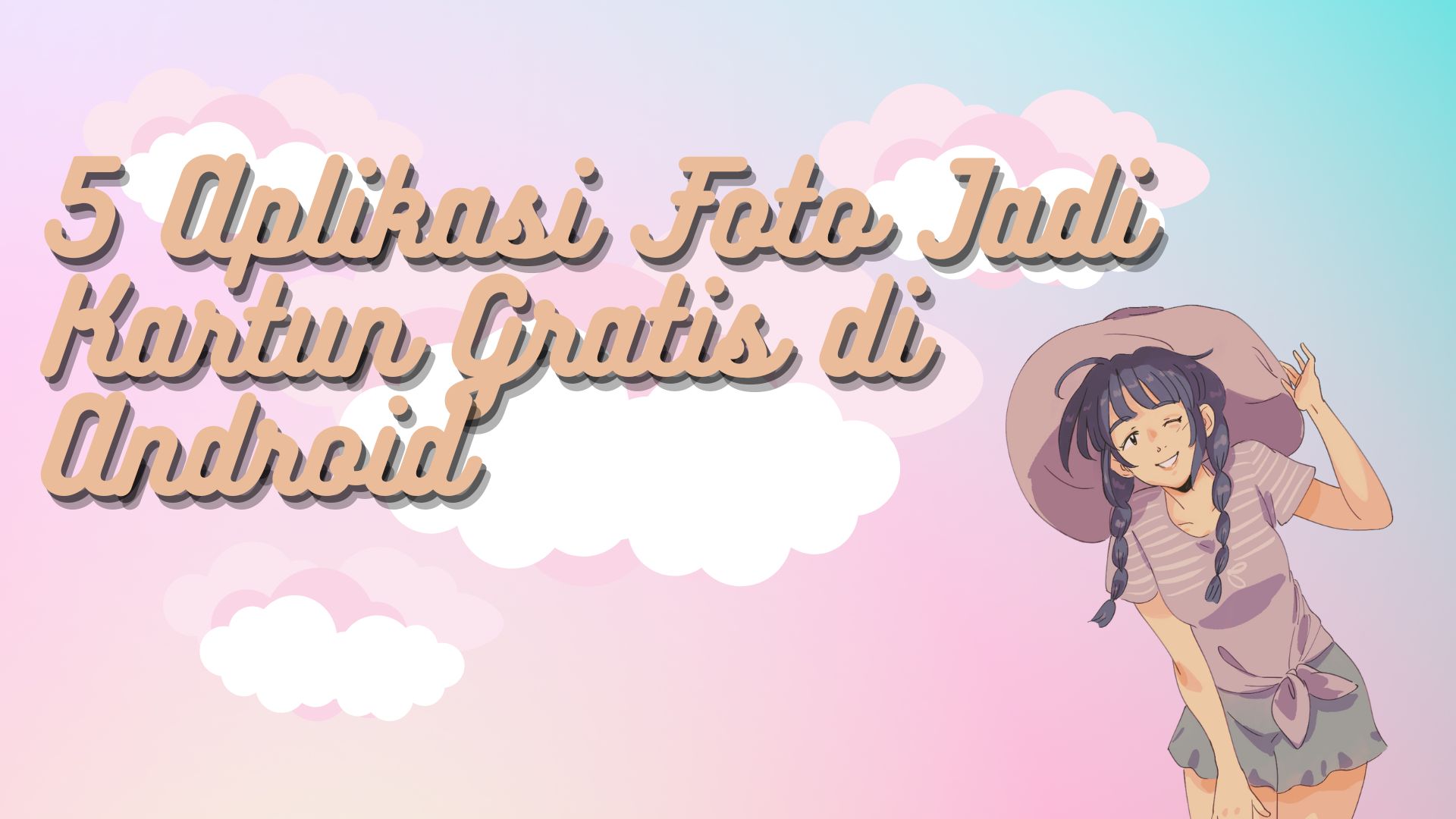 5 Aplikasi Foto Jadi Kartun Gratis di Android