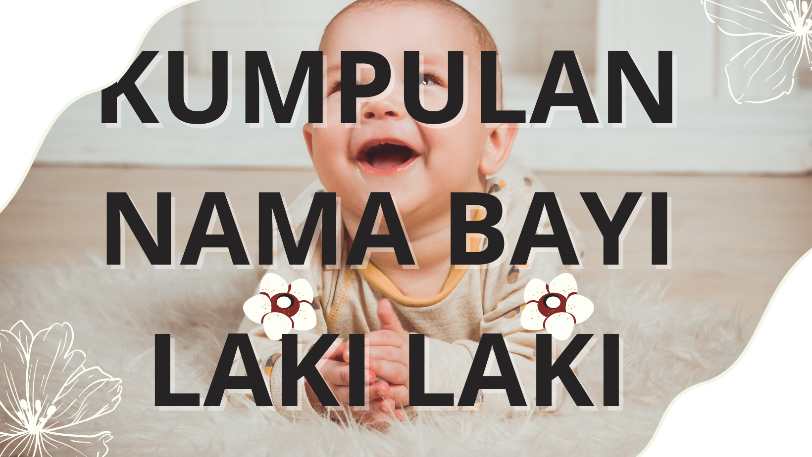 Nama Bayi Laki Laki Dalam Alquran