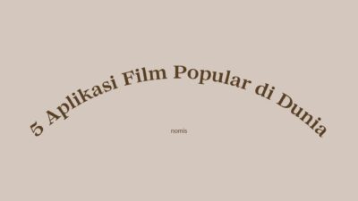 5 Aplikasi Film Popular di Dunia