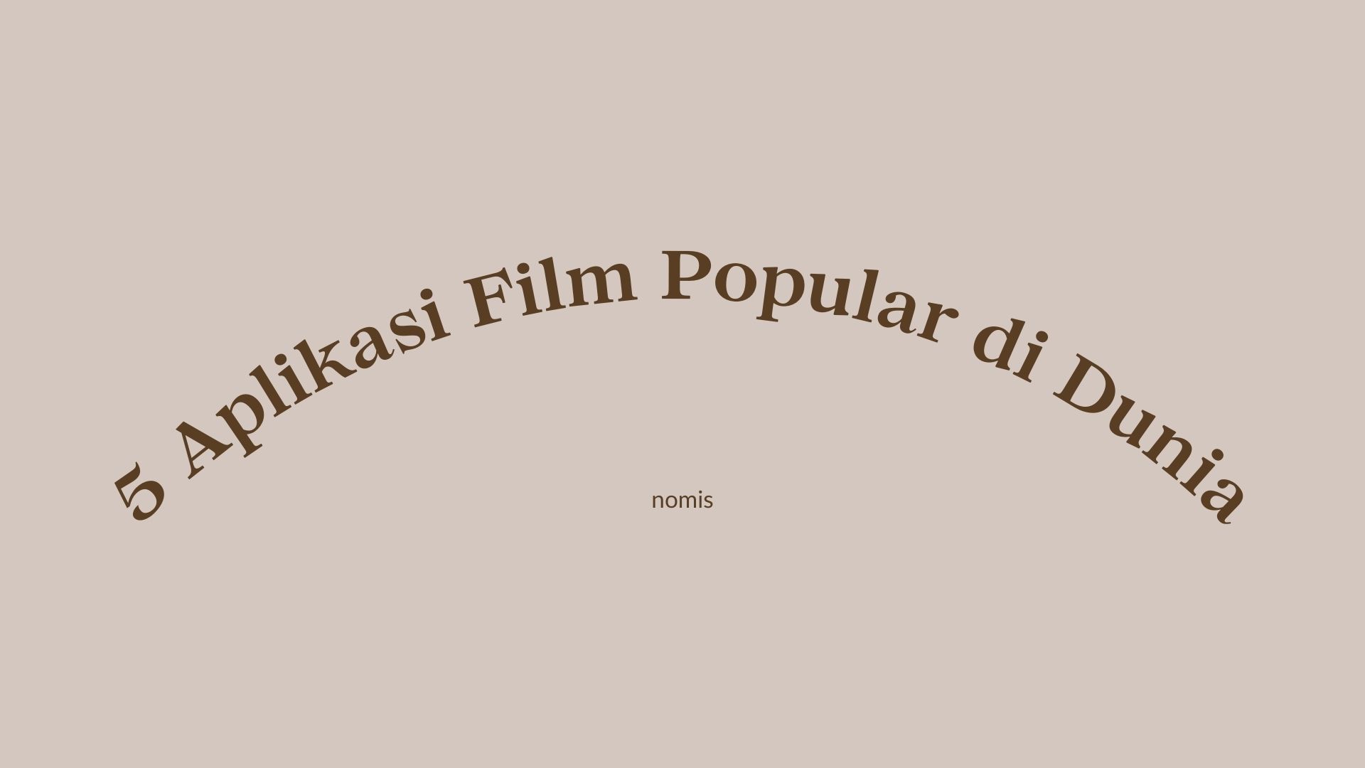 5 Aplikasi Film Popular di Dunia