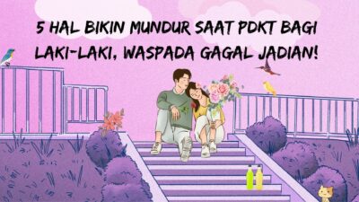 5 Hal Bikin Mundur Saat PDKT bagi Laki-Laki, Waspada Gagal Jadian!