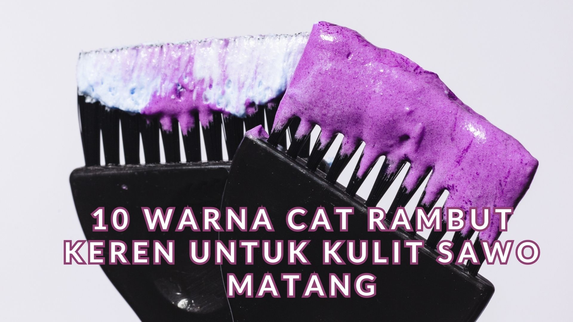10 Warna Cat Rambut Keren untuk Kulit Sawo Matang