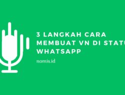Cara Membuat VN di Status WhatsApp dengan 3 Langkah Mudah dan Cepat
