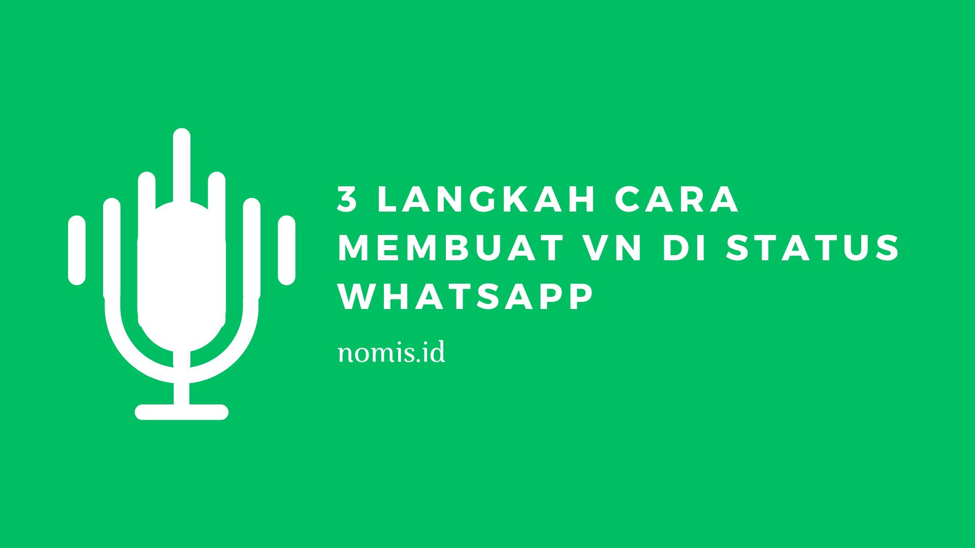 vn whatsapp cepat 17