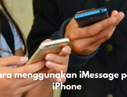 Cara Menggunakan iMessage pada iPhone, Fitur SMS Tanpa Pakai Pulsa