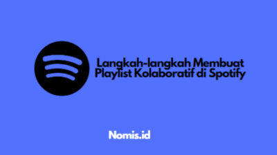 Langkah-langkah Membuat Playlist Kolaboratif di Spotify