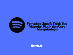 Penyebab Spotify Tidak Bisa Memutar Musik dan Cara Mengatasinya