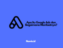 Apa Itu Google Ads dan Bagaimana Manfaatnya?
