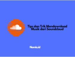 Tips dan Trik Mendownload Musik dari Soundcloud