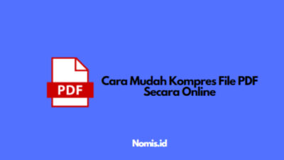 Cara Mudah Kompres File PDF Secara Online