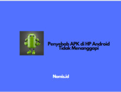 Penyebab APK di HP Android Tidak Menanggapi