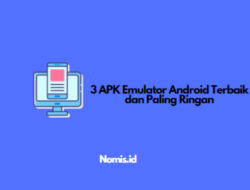 3 APK Emulator Android Terbaik dan Paling Ringan