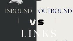 Perbedaan Antara Outbound Link dan Inbound Link dalam Konteks SEO