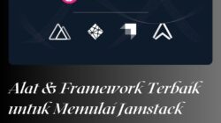 Alat dan Framework Terbaik untuk Memulai dengan Jamstack