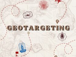 Mengoptimalkan Kampanye Anda dengan Geotargeting dalam Google Ads