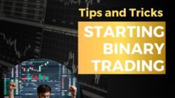 Tips and Tricks for Starting with Binary Trading